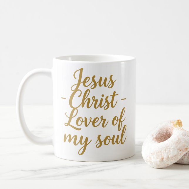 Caneca De Café Jesus Christ Lover of My Soul Christian Mug (Com Donut)