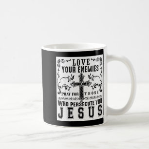 Caneca De Café Jesus Cristo Dizendo Ame Seus Inimigos Presente Po