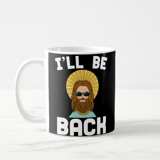 Caneca De Café Jesus eu serei para trás cristão engraçado da (Esquerda)