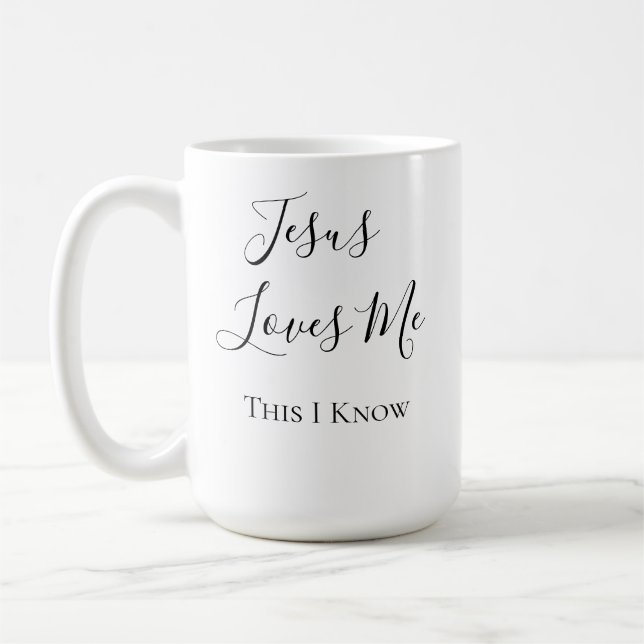 Caneca De Café Jesus Me Ama, Isso Eu Sei (Esquerda)
