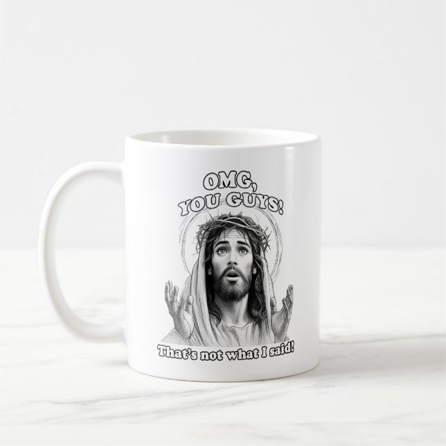 Caneca De Café Jesus Meme OMG Engraçado Não foi isso que eu disse (Esquerda)