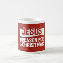 Jesus, the reason for christmas mug