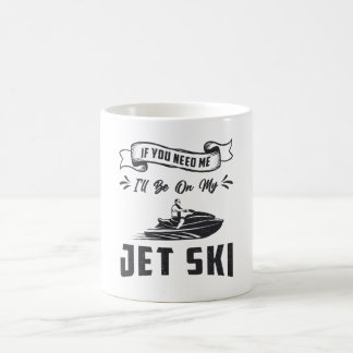 Caneca De Café Jet Ski Se Precisar De Mim, Esportes De Água De Es