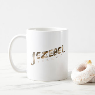 Caneca De Café Jezebel Fierce