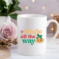 Jingle até o fim Coffee Mug