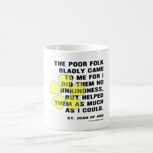 Caneca De Café Joana d'Arc Ajudou os Pobres