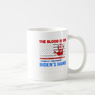 Caneca De Café Joe Biden Tem Sangue Em Suas Mãos Anti-Biden Traga