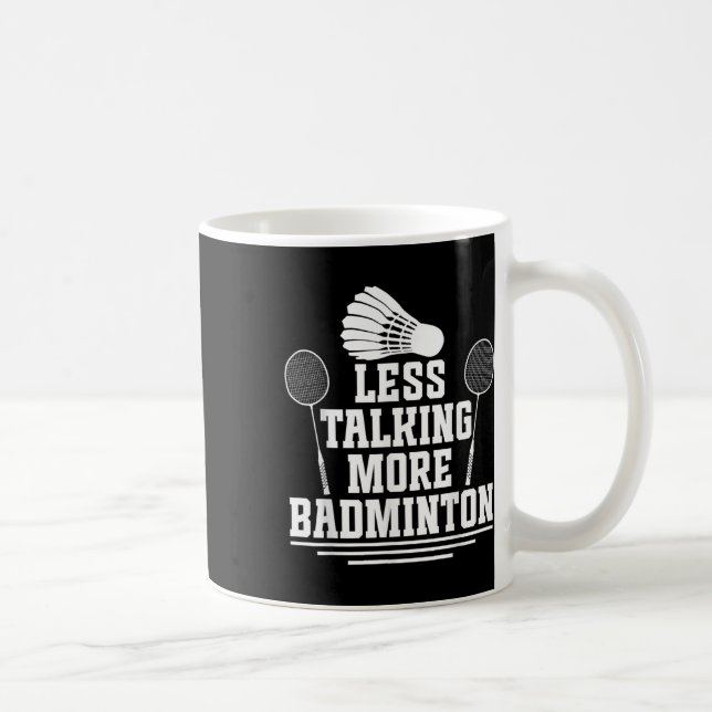 Caneca De Café Jogador de Badminton Menos Falando (Direita)