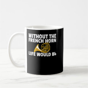 Caneca De Café Jogador de Instrumentos do Brass Engraçado Horn Fr