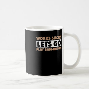 Caneca De Café Jogador de Racket do Tribunal de Badminton - Shutt