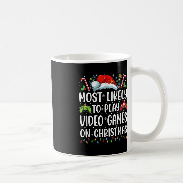 Caneca De Café Jogador Divertido Mais Provável Para Tocar Videos  (Direita)
