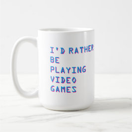 Caneca De Café Jogador “Eu Preferiria Estar Jogando Video Games”