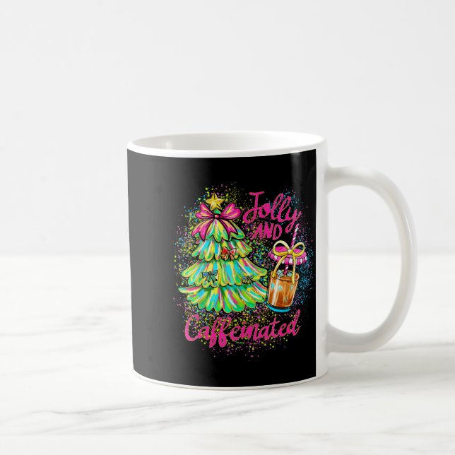 Caneca De Café Jolly And Caffeinated Christmas Tree Coquette Bow  (Direita)