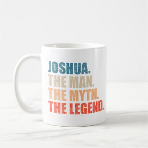 Caneca De Café Joshua O Homem O Mito A Lenda