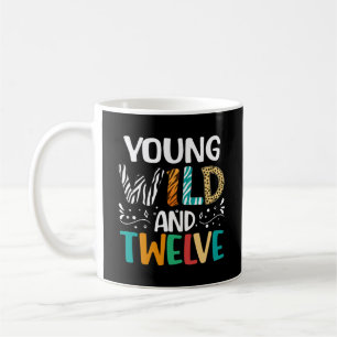 Caneca De Café Jovem Selvagem E Doze Garota Engraçada 12 Aniversá