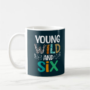 Caneca De Café Jovem Selvagem E Seis Garota Engraçada 6 Aniversár