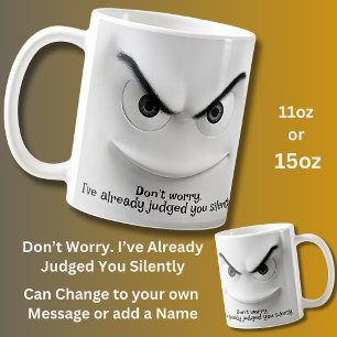 Caneca De Café Julgou Você, Adicionar Nome Mensagem, Rosto Expres