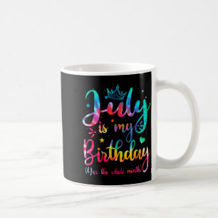 Caneca De Café Julho É Aniversário O Mês Todo Divertido Julho