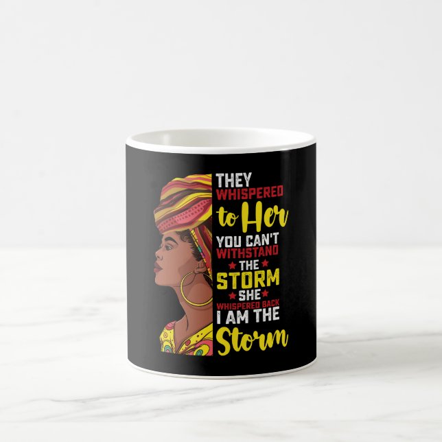 Caneca De Café Juneteenth Eu Sou A Tempestade Melanina Menina Neg (Centro)