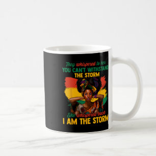 Caneca De Café Juneteenth Eu Sou A Tempestade Mulheres Negras His