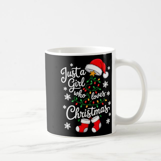 Caneca De Café Just A Girl Who Loves Christmas Tree Xmas  (Direita)