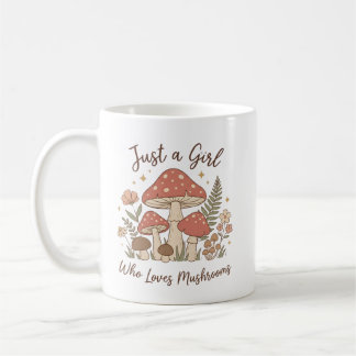 Caneca De Café  Just a Girl Who Loves Mushrooms Mug 