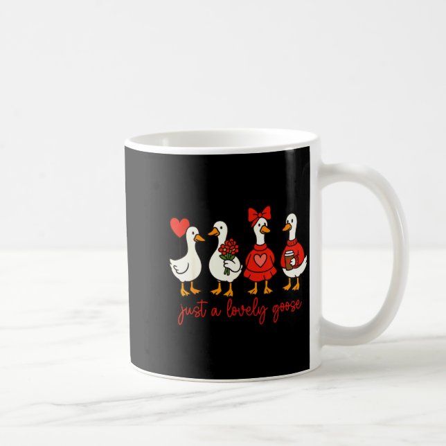 Caneca De Café Just A Lovely Goose Cute Nk Silly Goose Valentine' (Direita)