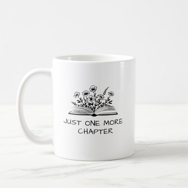 Caneca De Café Just One More Chapter – Book Lover Reading Quote (Esquerda)