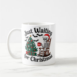 Caneca De Café Just Waiting for Christmas Skeleton Mug | Funny 