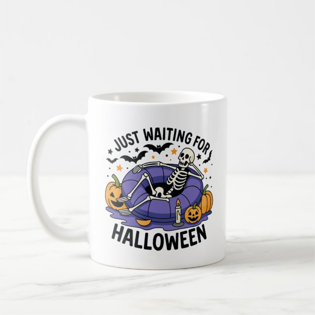 Caneca De Café Just Waiting for Halloween – Funny Spooky Season (Esquerda)