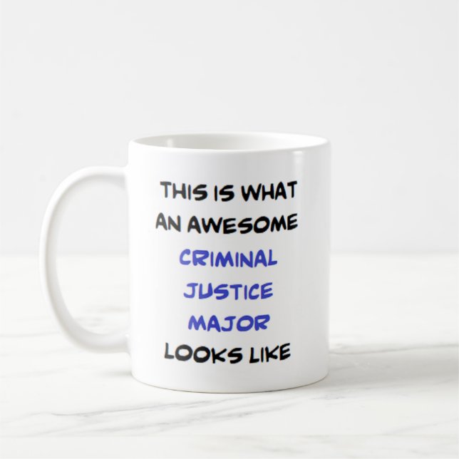 Caneca De Café justiça criminal major, incrível (Esquerda)