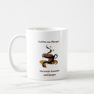 Caneca De Café Kaffee am Morgen vertreibt Kummer und sorgen