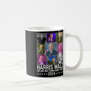 Caneca De Café Kamala Harris Tim Wheimer Não Voltaremos Para