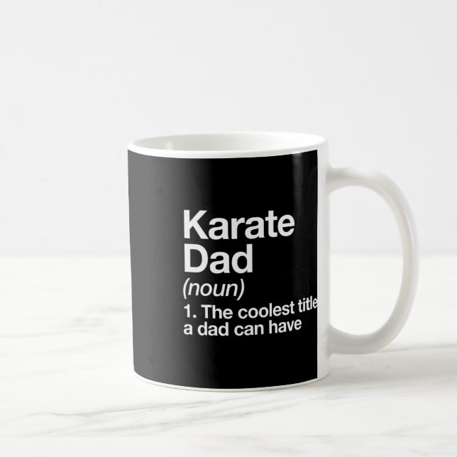 Caneca De Café Karate Dad Definition Funny Sports Martial Arts  (Direita)