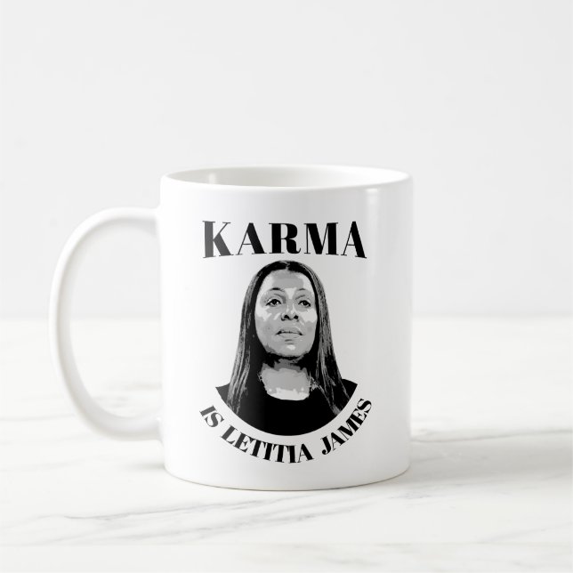Caneca De Café Karma é Letitia James (Esquerda)