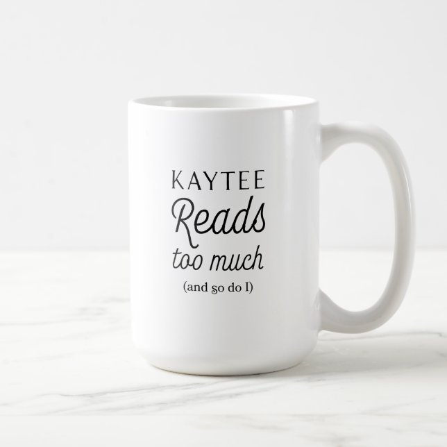 Caneca De Café Kaytee lê demais (e eu também) (Direita)