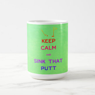 Caneca De Café Keep Calm and Sink That Putt