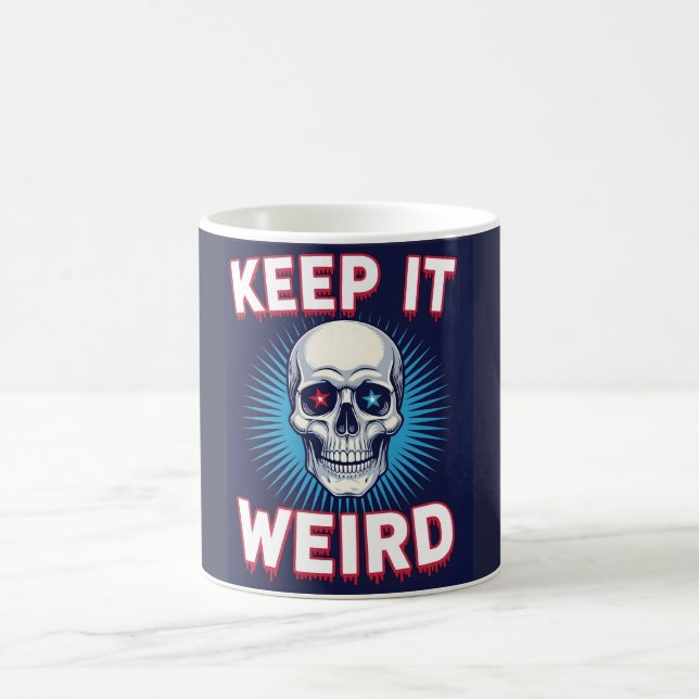 Caneca De Café Keep It Weird Skull  (Centro)