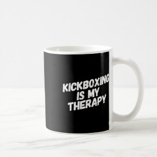 Caneca De Café Kickboxing É Minha Terapia Kickboxer Engraçado Kar