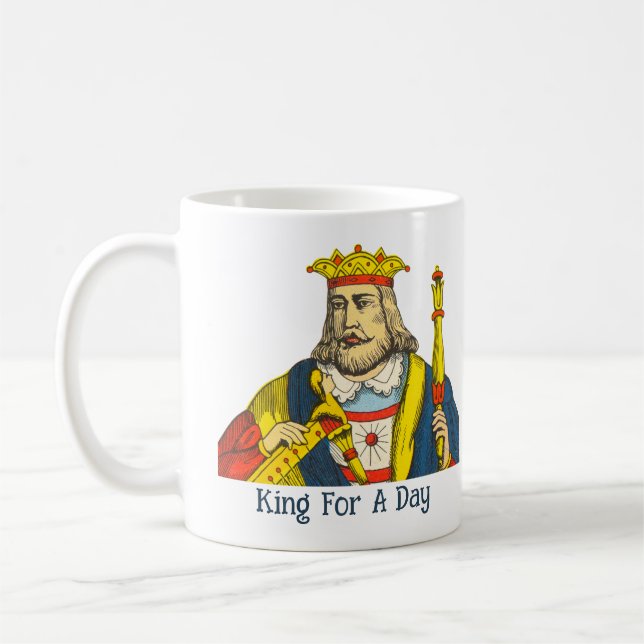 Caneca De Café King For A Day Mug (Esquerda)