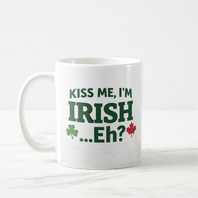 Caneca De Café Kiss Me I’m Irish Eh Mug (Esquerda)