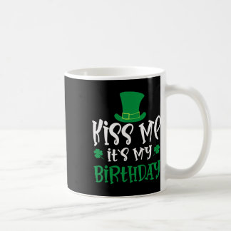 Caneca De Café Kiss Me It's My Birthday Shamrock St Patricks Day