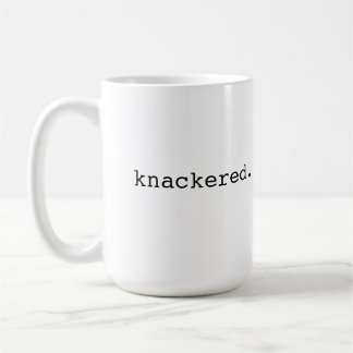 Caneca De Café Knackered - calão britânico