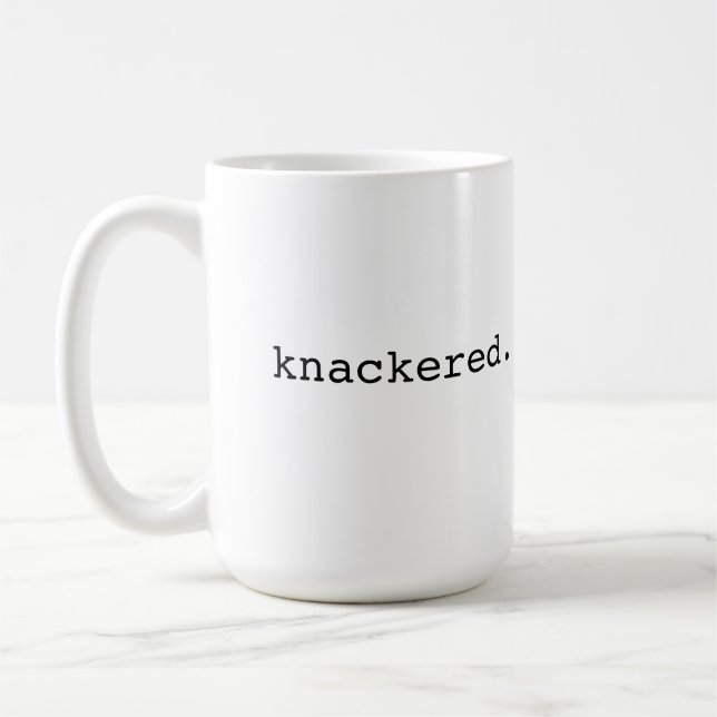 Caneca De Café Knackered - calão britânico (Esquerda)