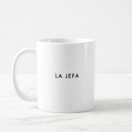 Caneca De Café La Jefa | O Chefe | Mulher Espanhola de Café Mug