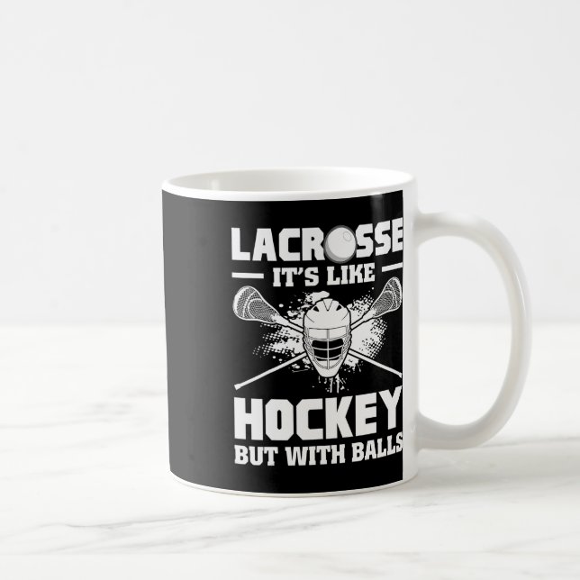 Caneca De Café Lacrosse It's Like Hockey But With Funny Player  (Direita)