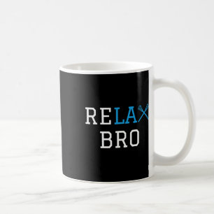 Caneca De Café Lacrosse - Lax - Relax Bro