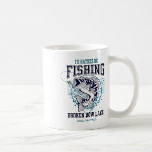 Caneca De Café Lago Broken Bow Oklahoma Eu Preferiria Estar Pesca
