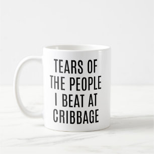 Caneca De Café Lágrimas das Pessoas que Derrotei no Cribbage Engr