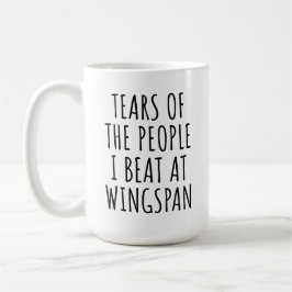 Caneca De Café Lágrimas das Pessoas que Eu Derrotei em Wingspan